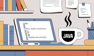 【Javaの基礎知識】文法から現場実装まで体系的に身につける